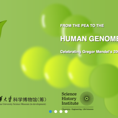 Online Exhibition丨“From Peas to the Human Genome Project: Celebrating Gregor Mendel’s 200th birth anniversary”