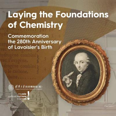 Laying the Foundations of Chemistry:Commemoration the 280th Anniversary of Lavoisier's Birth
